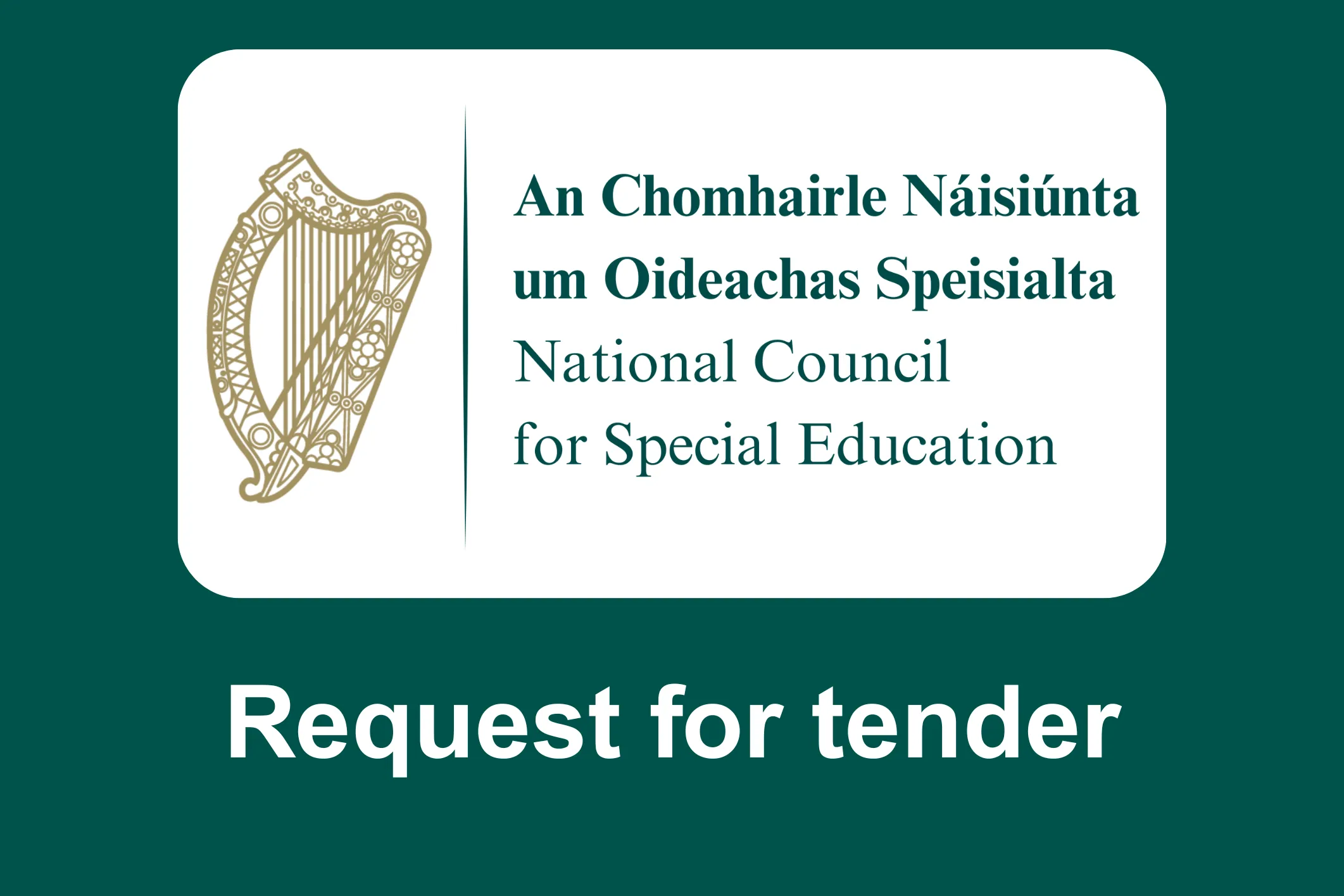NCSE logo on a green background with the words Request for tender typed in large font underneath.